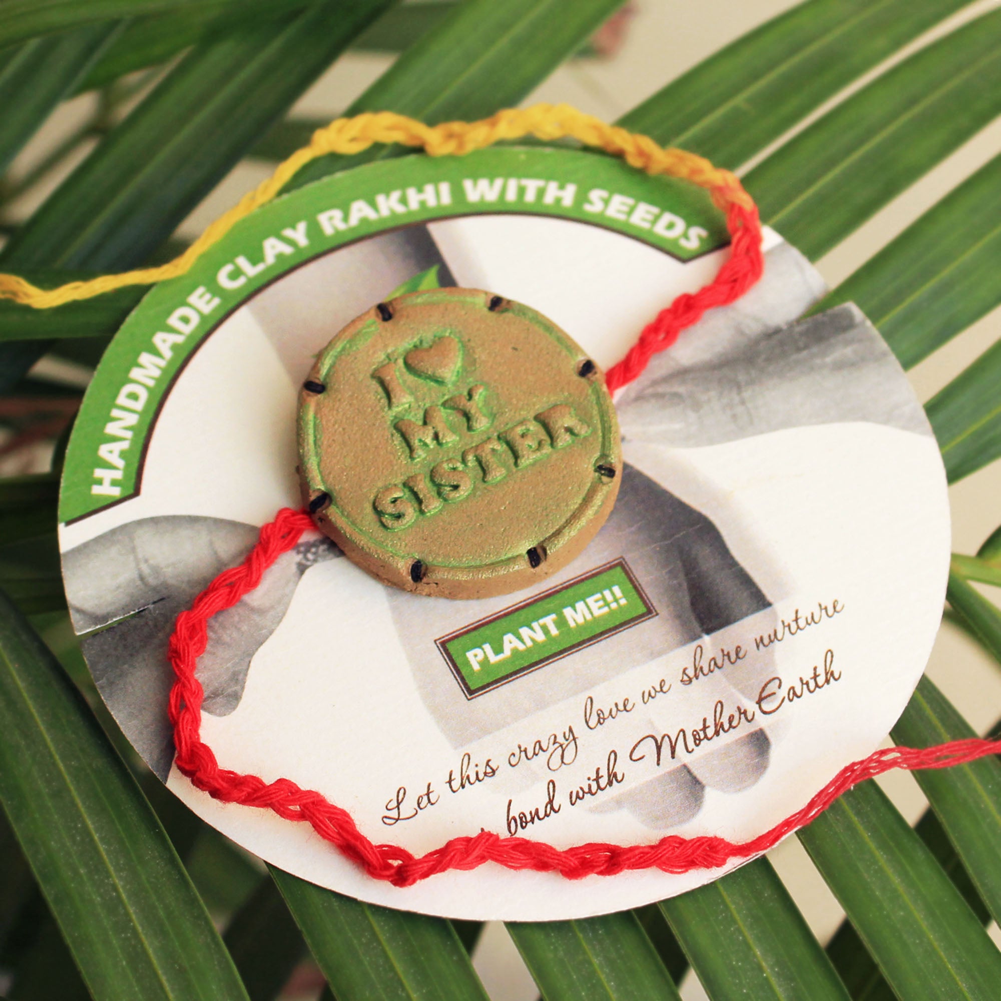 I Love My Sister Grow Green Clay Rakhi