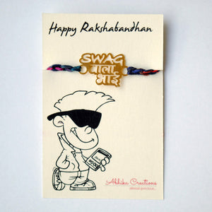 Swag Wala Bhai Quirky Rakhi