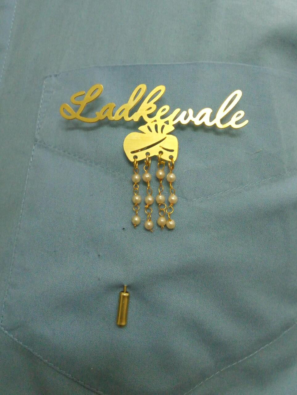 Ladkewale brooch 2025